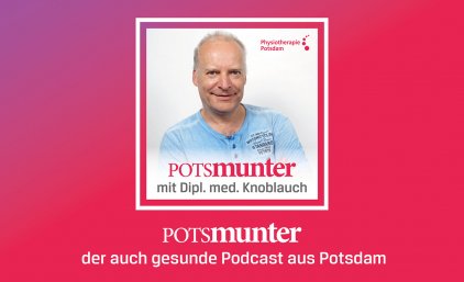 Podcast Potsmunter – Seit wann magst du Kinder? Dipl. Med. Andreas Knoblauch
